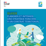 Guide Élaborer et intégrer une stratégie foncière à un contrat territorial